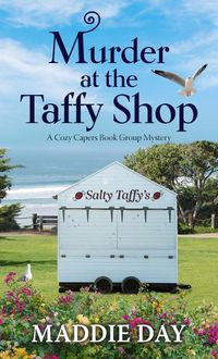 Cover image for Murder at the Taffy Shop