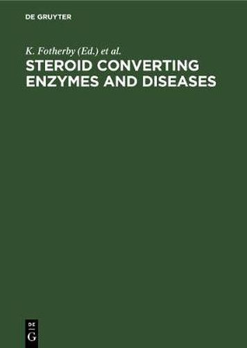 Cover image for Steroid converting enzymes and diseases