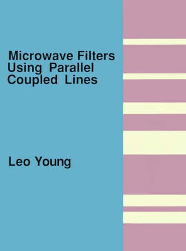 Cover image for Microwave Filters Using Parallel Coupled Lines