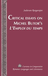Cover image for Critical Essays on Michel Butor's  L'Emploi du temps