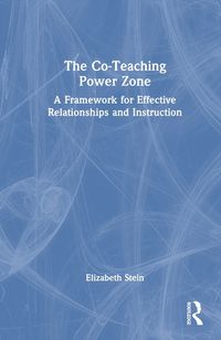 Cover image for The Co-Teaching Power Zone