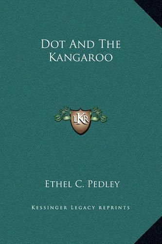 Cover image for Dot and the Kangaroo