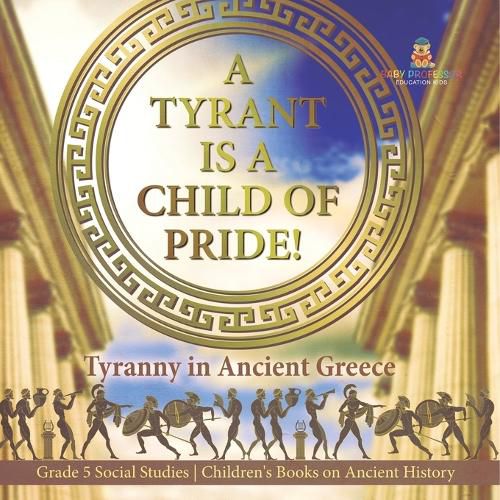 Cover image for A Tyrant is a Child of Pride!