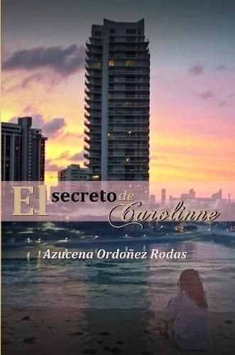 Cover image for EL SECRETO DE CAROLINNE