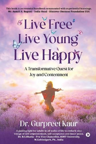 Cover image for Live Free Live Young Live Happy