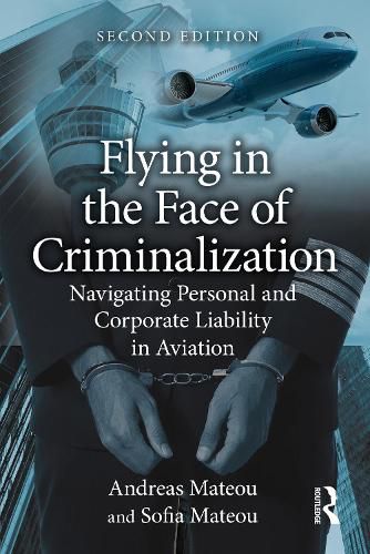Cover image for Flying in the Face of Criminalization