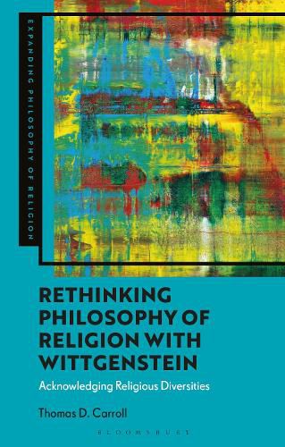 Cover image for Rethinking Philosophy of Religion with Wittgenstein