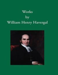 Cover image for Works by William Henry Havergal