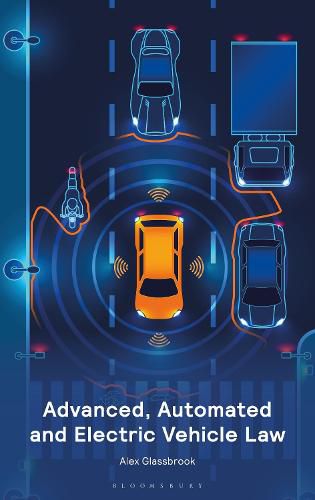 Cover image for Advanced, Automated and Electric Vehicle Law