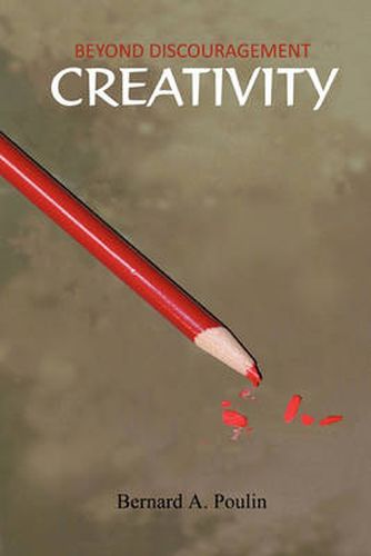 Cover image for Beyond Discouragement - Creativity