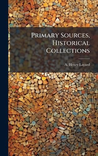 Cover image for Primary Sources, Historical Collections