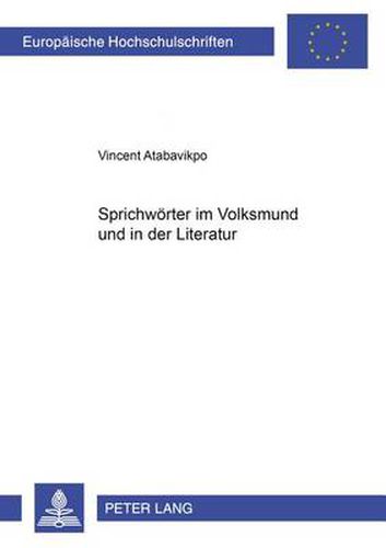 Sprichwoerter im Volksmund und in der Literatur