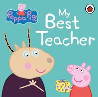 Cover image for Peppa Pig: My Best Teacher