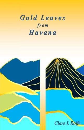 Cover image for Gold Leaves from Havana