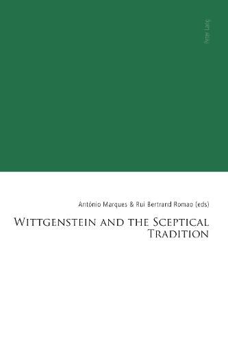 Cover image for Wittgenstein and the Sceptical Tradition