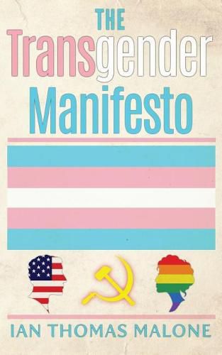 Cover image for The Transgender Manifesto