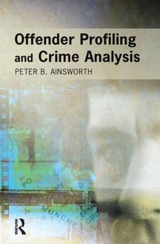 Cover image for Offender Profiling and Crime Analysis