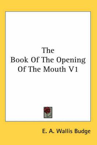 The Book of the Opening of the Mouth V1