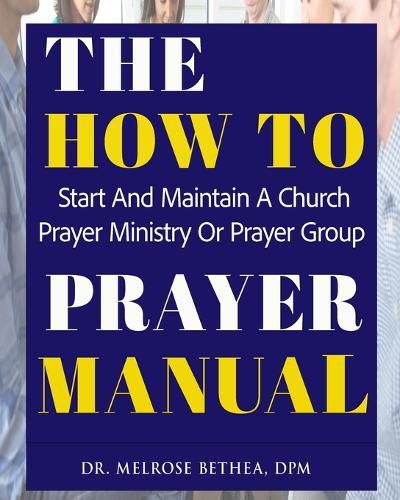 Cover image for The How to Prayer Manual