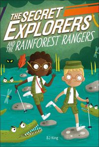 Cover image for The Secret Explorers and the Rainforest Rangers