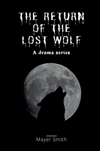 Cover image for The return of the lost Wolf