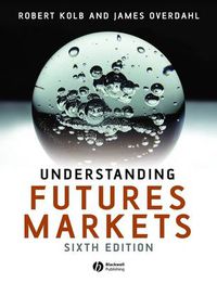 Cover image for Understanding Futures Markets