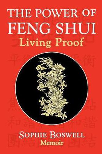 Cover image for The Power of Feng Shui: Living Proof