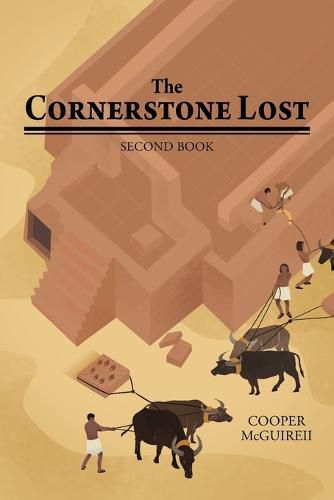 Cover image for The Cornerstone Lost: Second Book