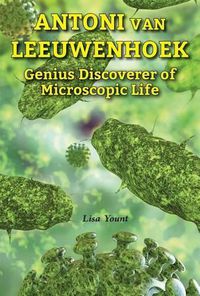 Cover image for Antoni Van Leeuwenhoek: Genius Discoverer of Microscopic Life