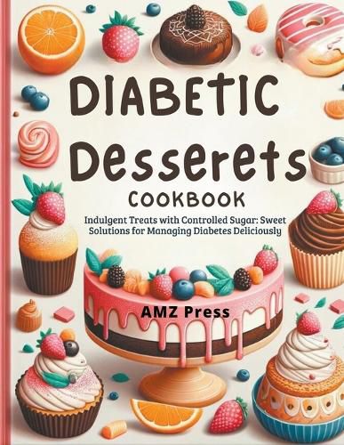 Cover image for Diabetic Dessert Cookbook