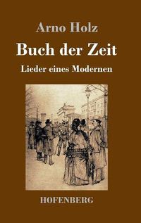 Cover image for Buch der Zeit: Lieder eines Modernen