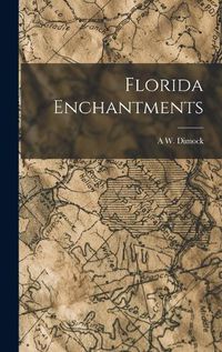 Cover image for Florida Enchantments