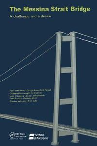Cover image for The Messina Strait Bridge: A Challenge and a Dream