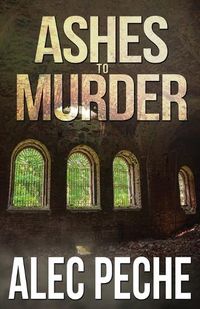 Cover image for Ashes To Murder