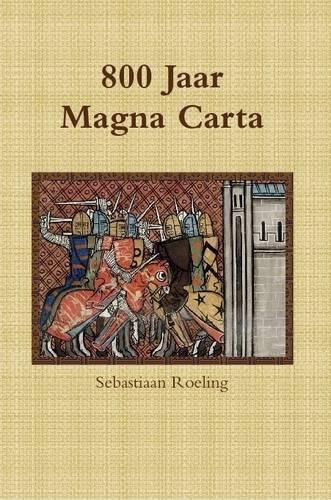 Cover image for 800 Jaar Magna Carta