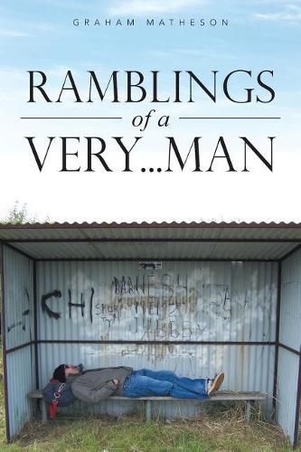 Cover image for Ramblings of a Very . . . Man