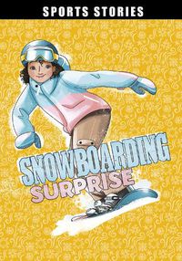 Cover image for Snowboarding Surprise