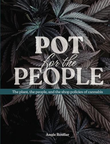 Cover image for Pot for the People