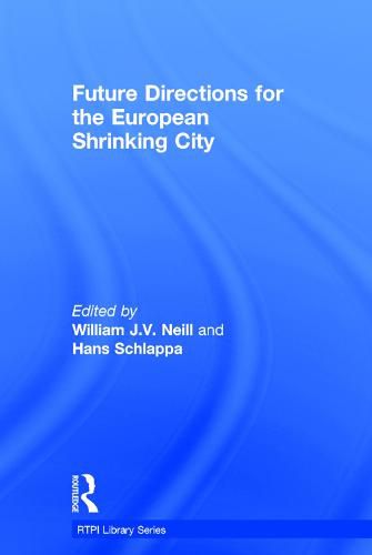 Cover image for Future Directions for the European Shrinking City