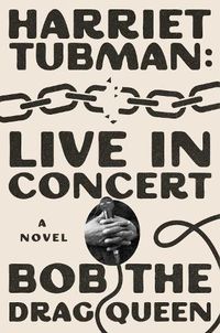 Cover image for Harriet Tubman: Live in Concert