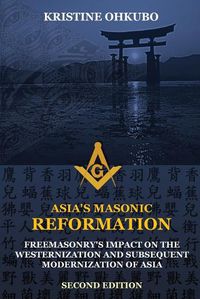 Cover image for Asia's Masonic Reformation