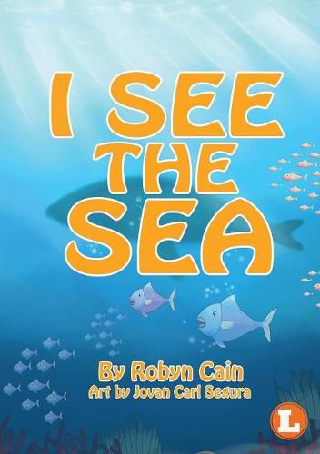 Cover image for I See The Sea