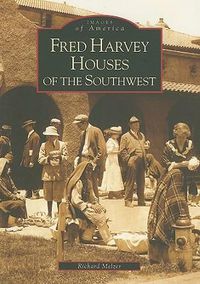 Cover image for Fred Harvey Houses of the Southwest