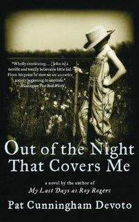 Cover image for Out Of The Night That Covers Me