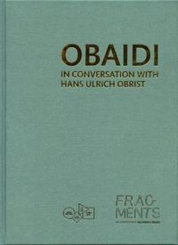 Cover image for Obaidi: In Conversation with Hans Ulrich Obrist