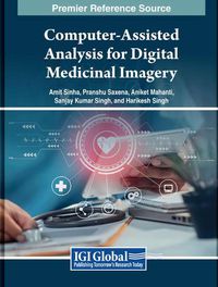 Cover image for Computer-Assisted Analysis for Digital Medicinal Imagery