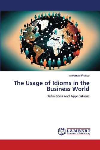 Cover image for The Usage of Idioms in the Business World