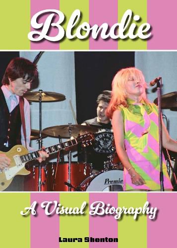 Cover image for Blondie A Visual Biography