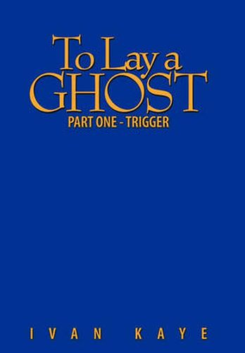 Cover image for To Lay a Ghost