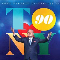 Cover image for Tony Bennett Celebrates 90 The Best Is Yet To Come Standard Edition
